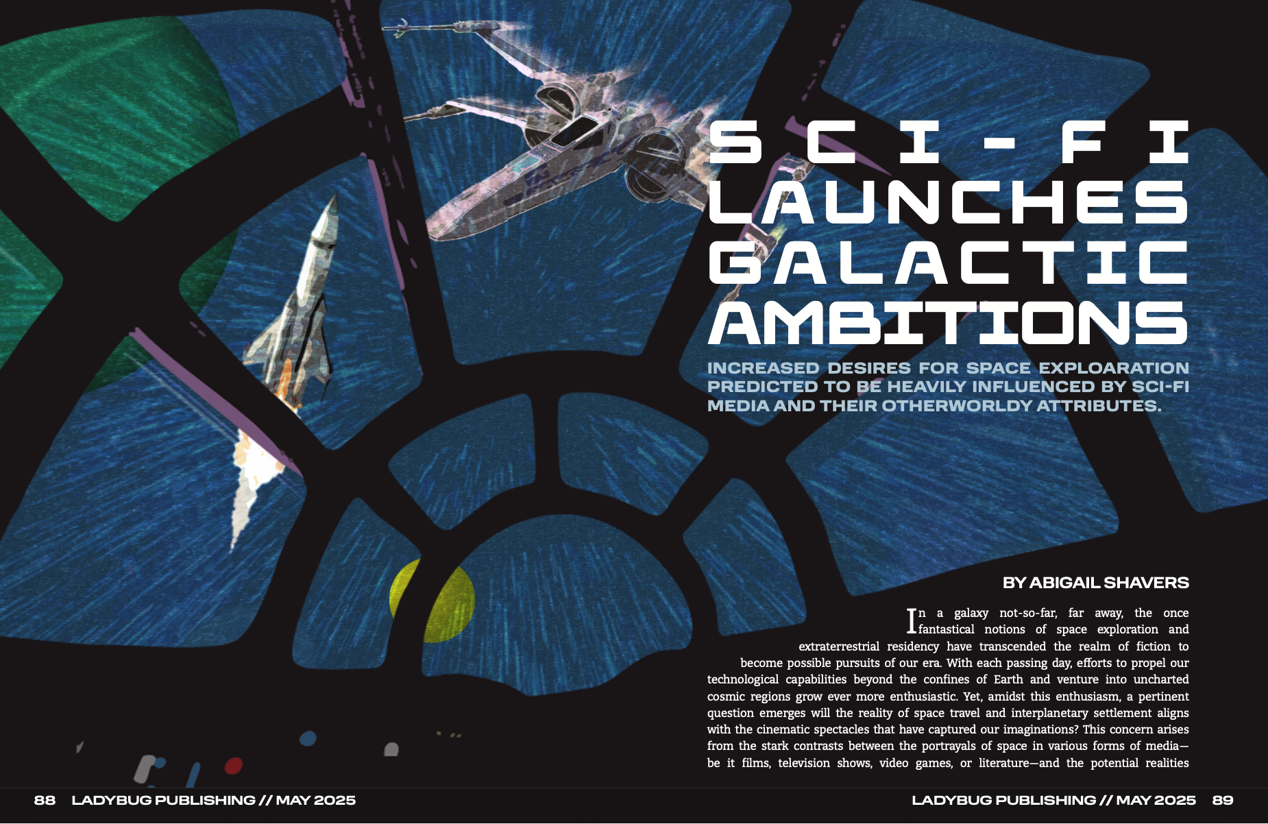 Image of the interior views from a spaceship window showing rockets and spacecraft in space, with a galaxy and stars visible, and title text about sci-fi launching galactic ambitions.
