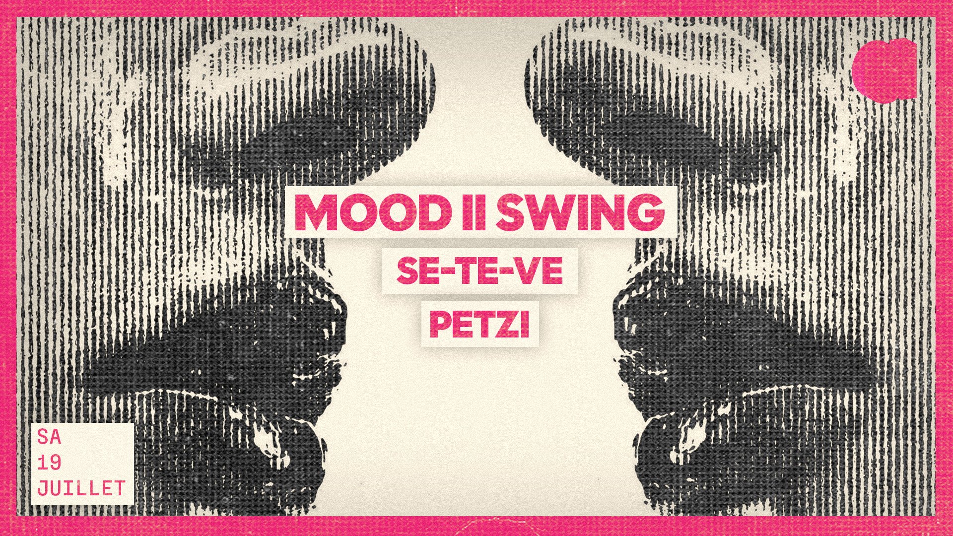 MOOD II SWING · SE-TE-VE · PETZI
