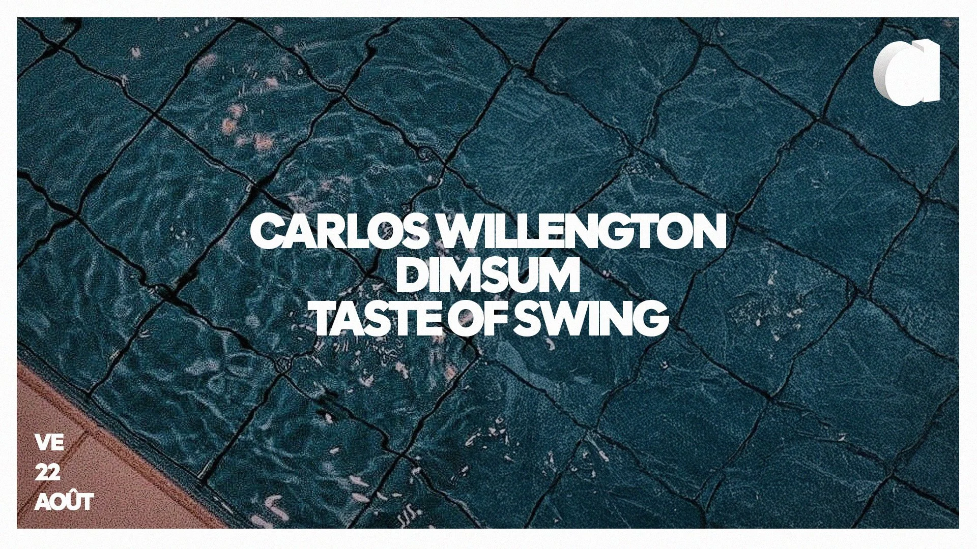 CARLOS WILLENGTON · DIMSUM · TASTE OF SWING