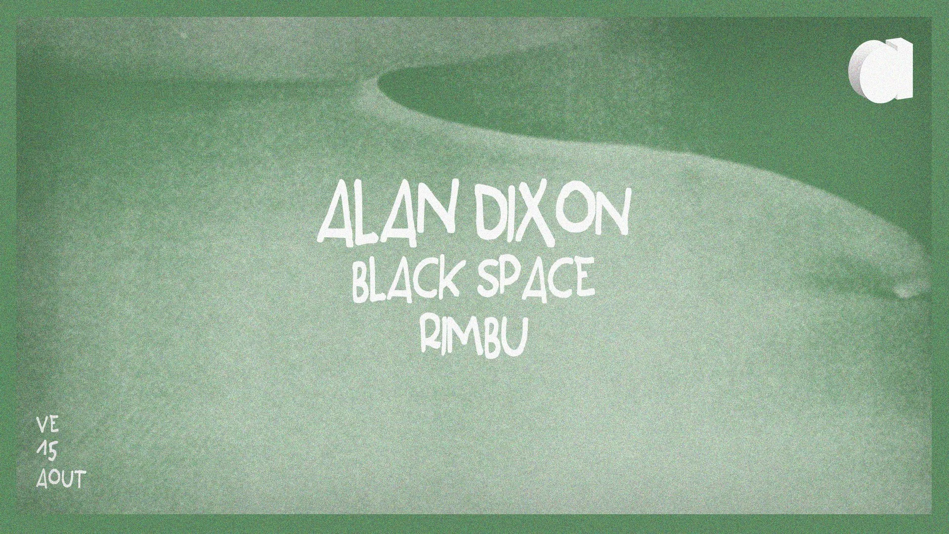 ALAN DIXON · BLACK SPACE · RIMBU