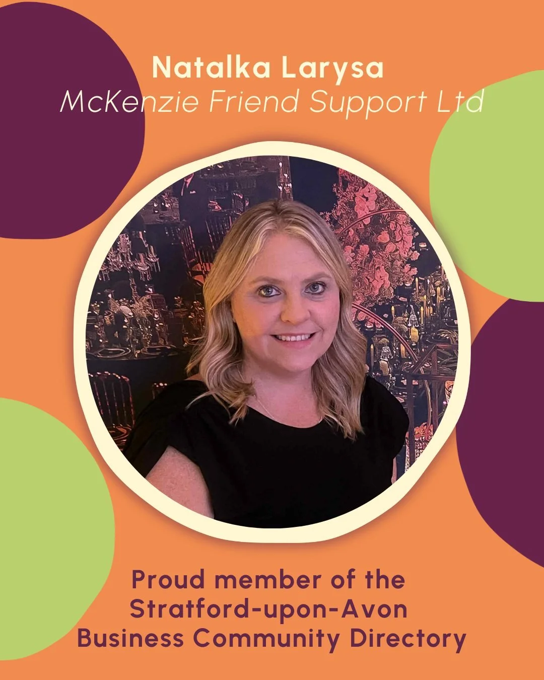 ✨ Community Member Spotlight

Introducing Natalka Layrsa from McKenzie Friend Support Ltd.

Natalka is a professional McKenzie Friend, supporting individuals navigating the emotional and legal challenges of family court &ndash; from divorce and separ