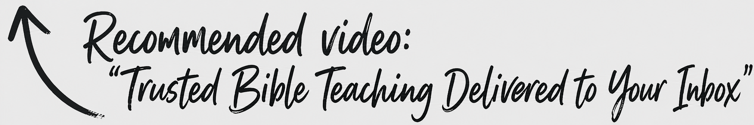Black handwritten text on a white background reads: 'Recommended video: