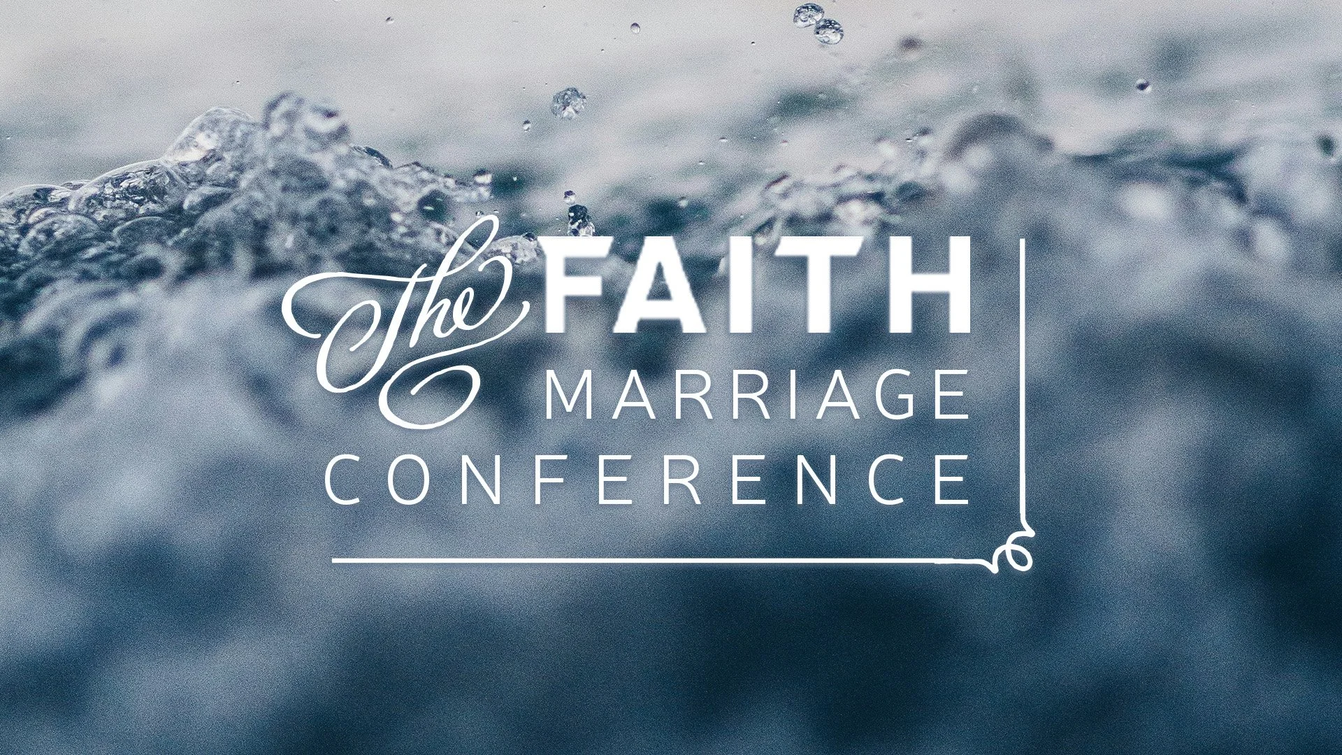 Faith Marriage Conference