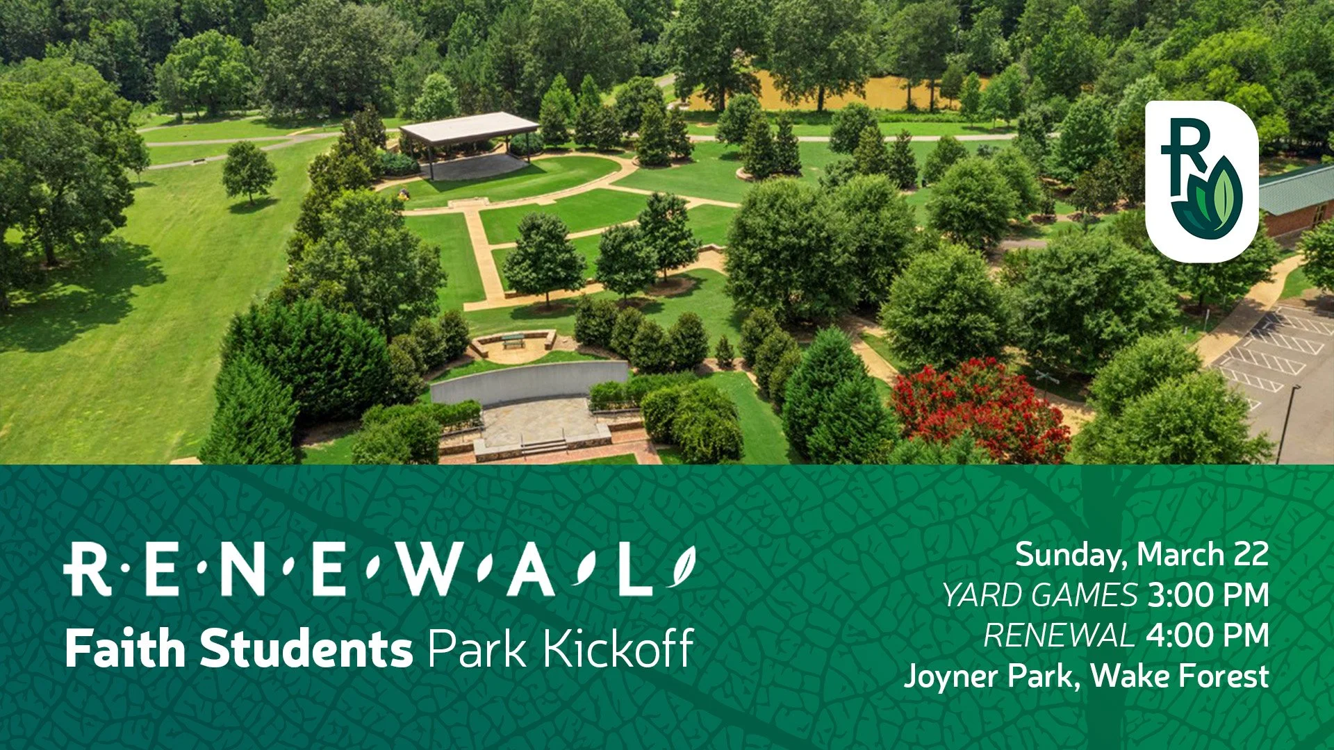 Renewal: Faith Students Park Kickoff