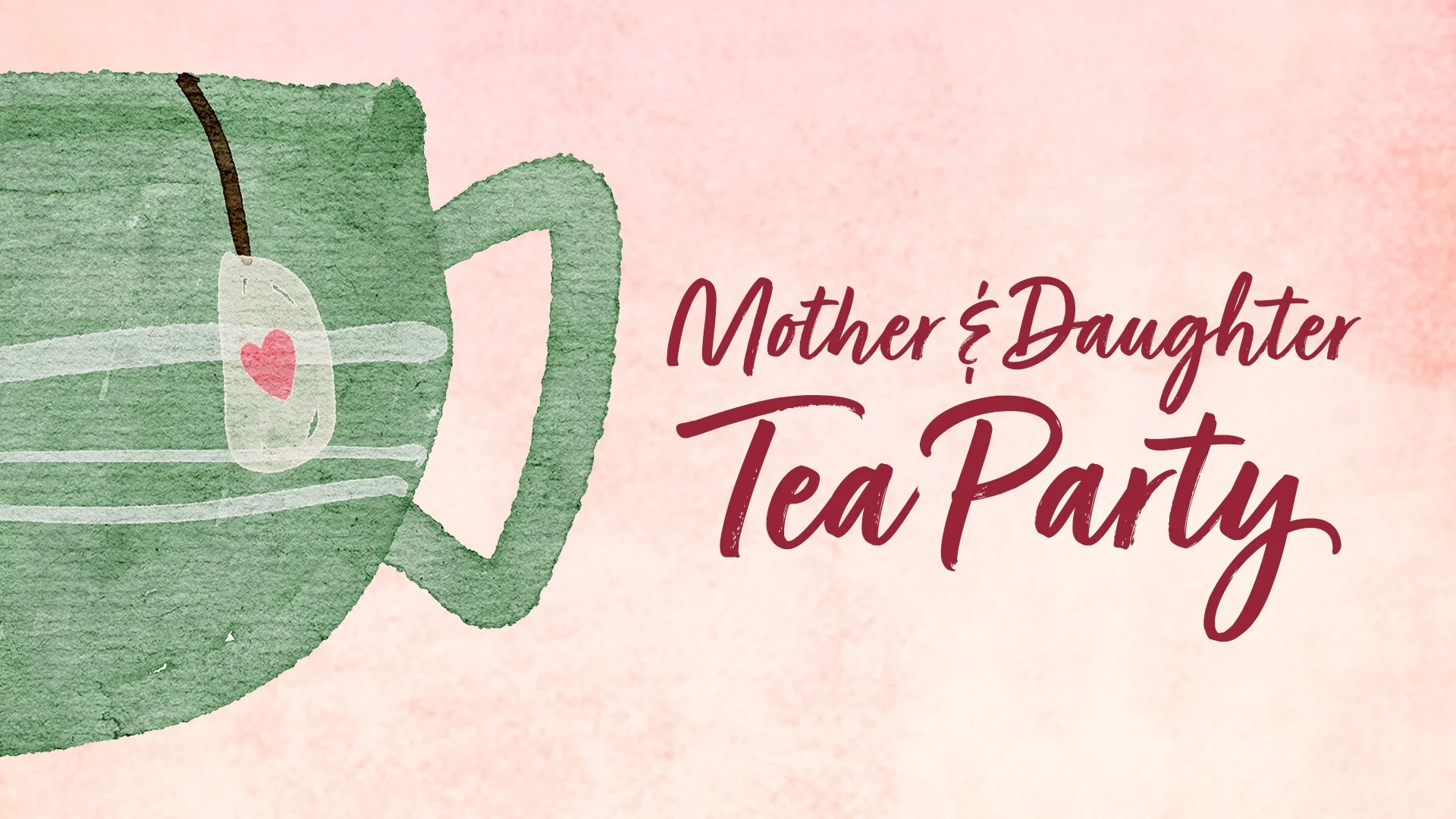 Faith Students - Mother/Daughter Tea Party
