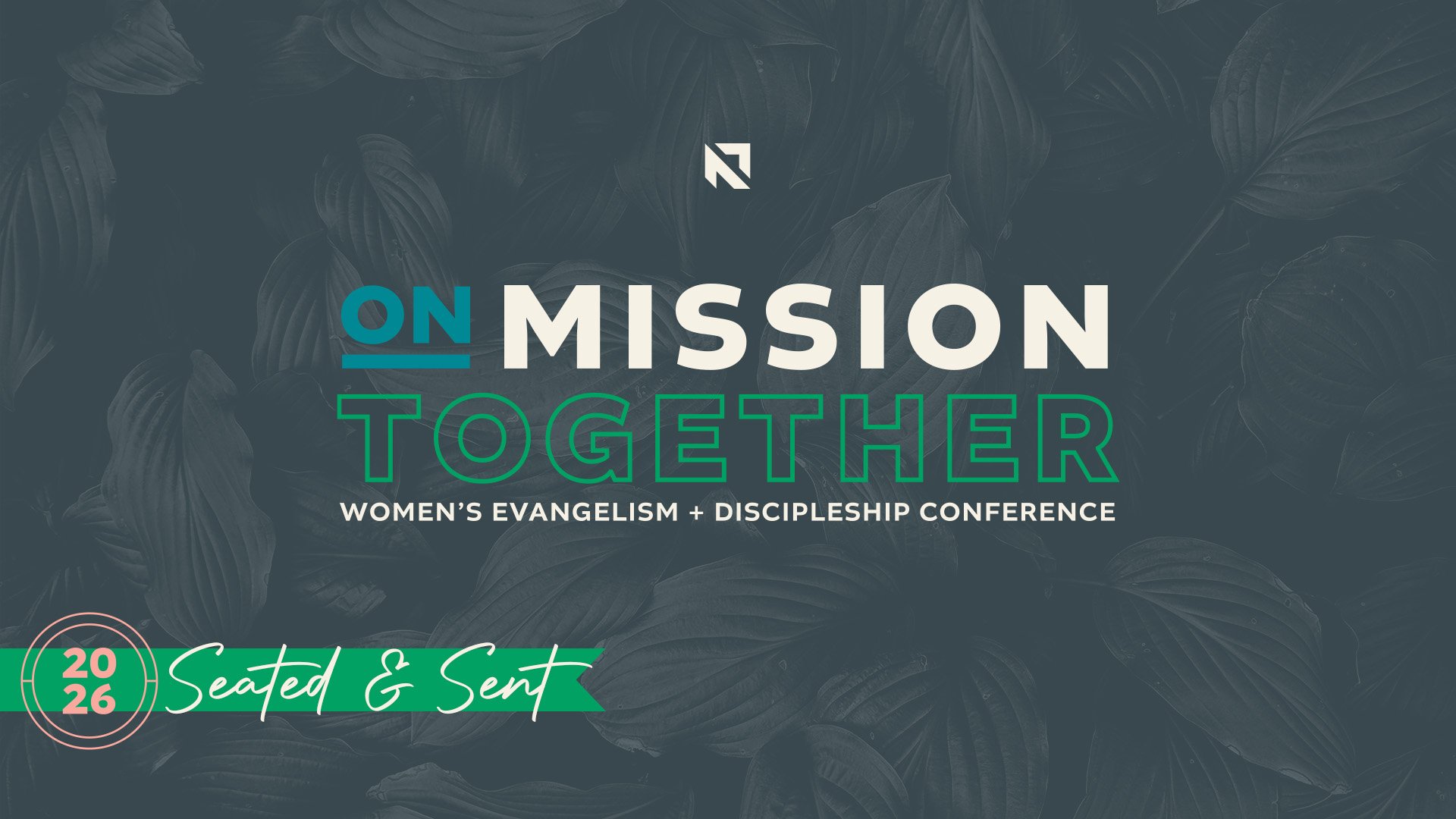 On Mission Together: Women's Evangelism and Discipleship Conference