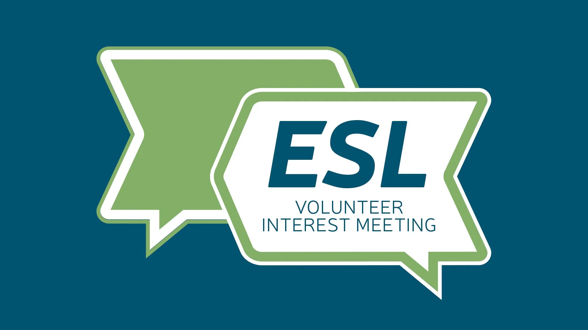 ESL Volunteer Interest Meeting
