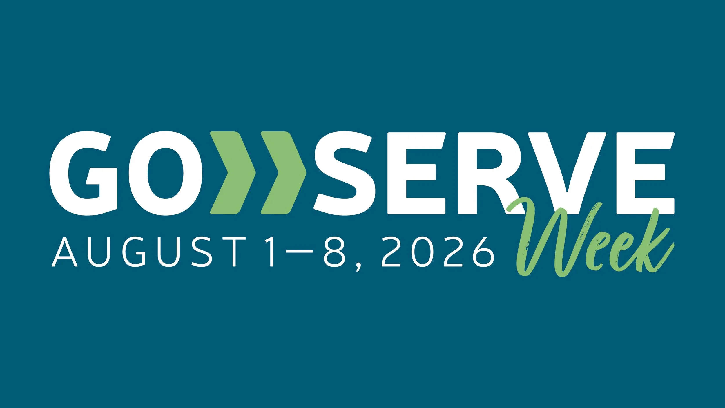 Go Serve Week • 8/1-8