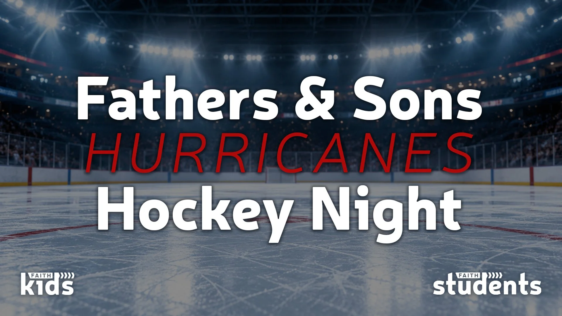 Fathers & Sons Hurricane Hockey Night