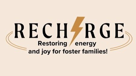 Foster Parent Recharge