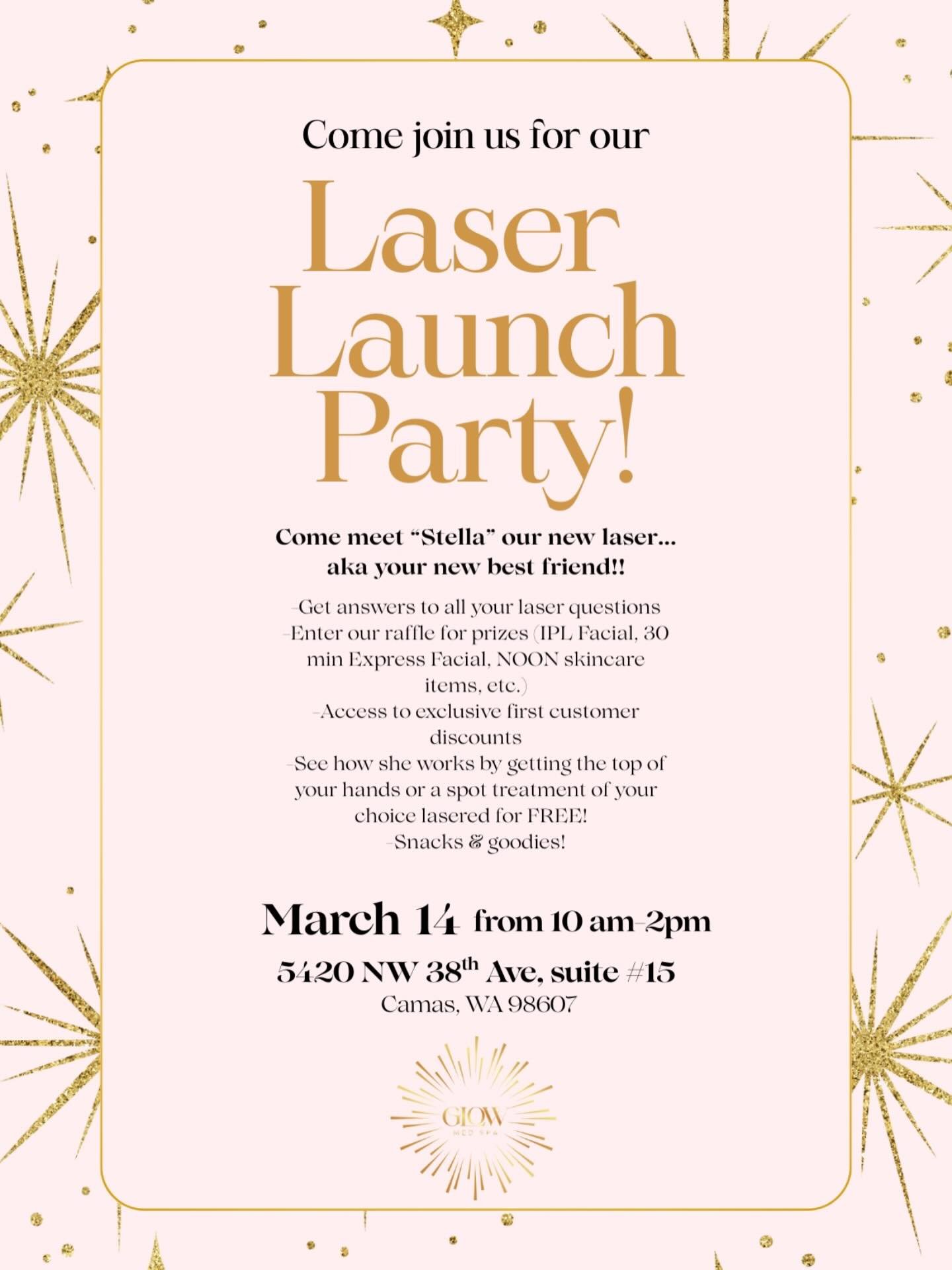 Come party with us on Saturday, March 14th between 10-2 and meet our new laser &ldquo;Stella&rdquo;!! There will be:
* Raffle prizes
* Exclusive deals
* FREE back of hand or spot treatment while you&rsquo;re there
* Treats and more!!
We&rsquo;d love 