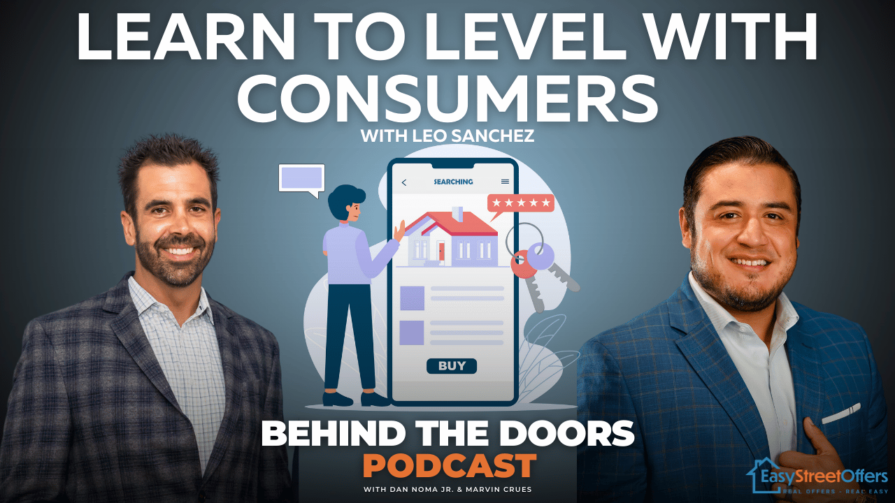 Learn To Level With Consumers with Leo Sanchez 