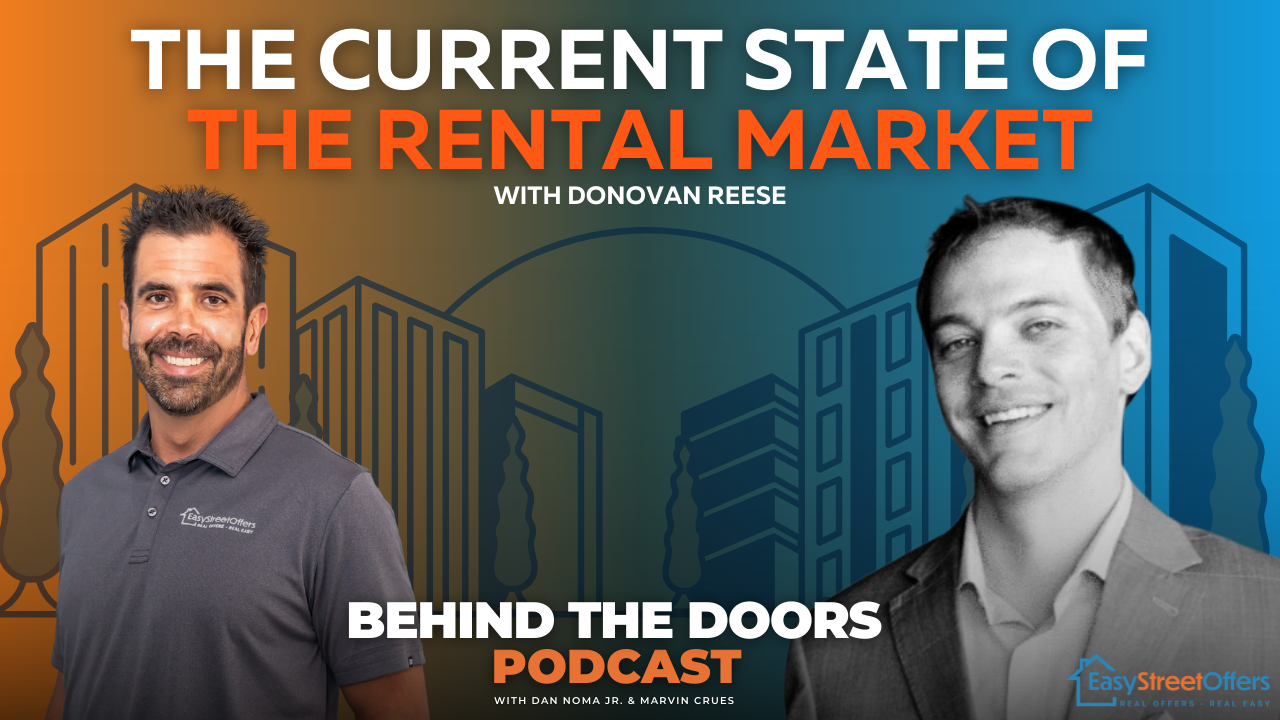 The Current State Of The Rental Market with Donovan Reese