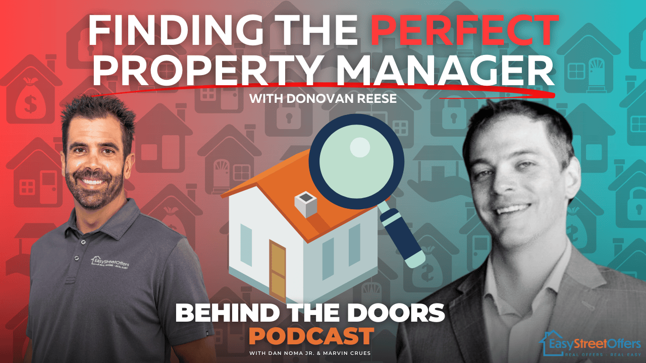 Finding The Perfect Property Manager with Donovan Reese