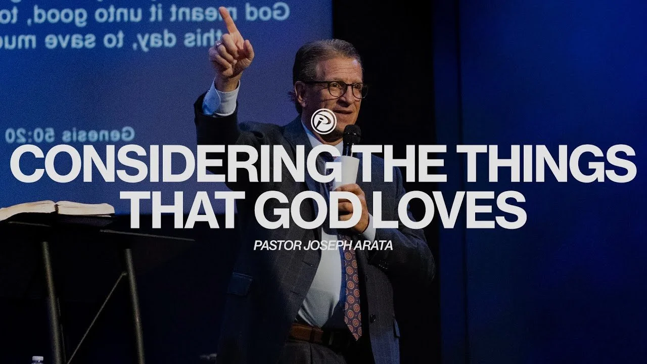 Considering the Things that God Loves