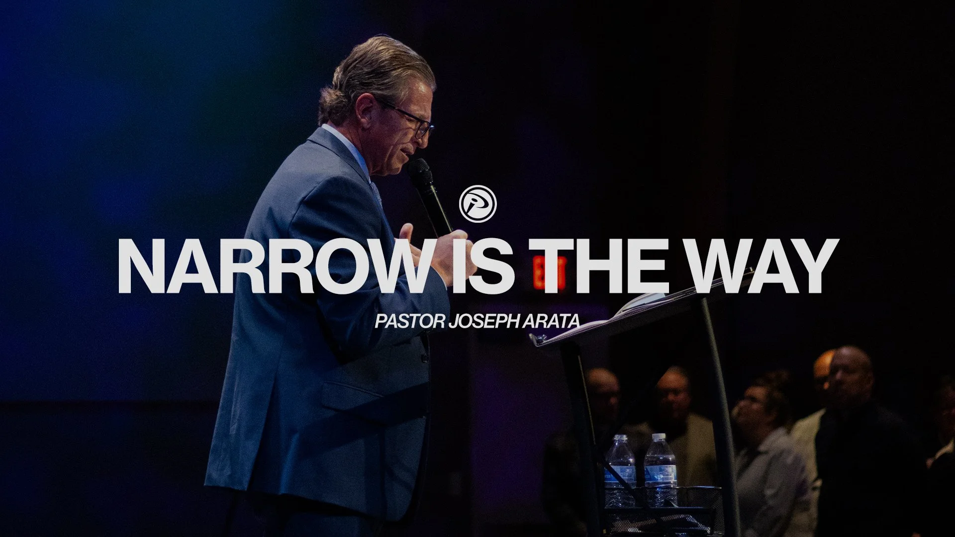Narrow is the Way