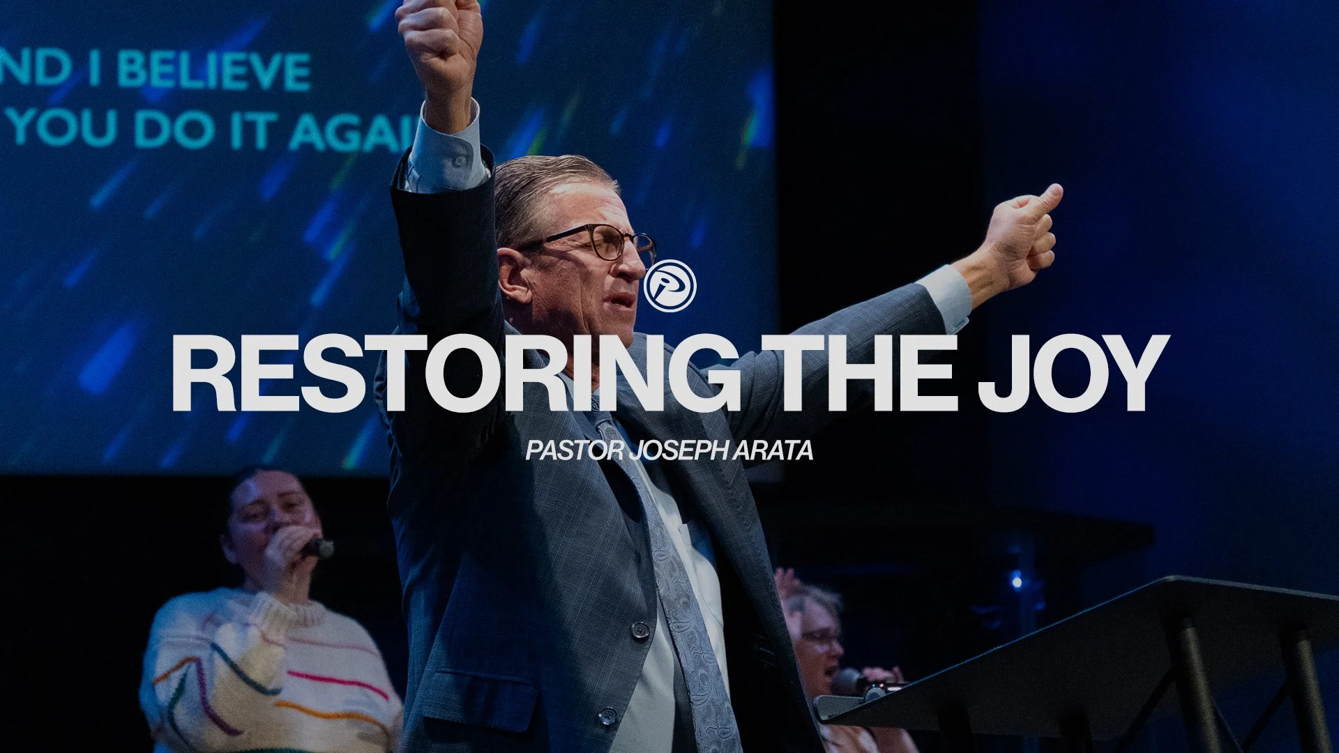 Restoring the Joy