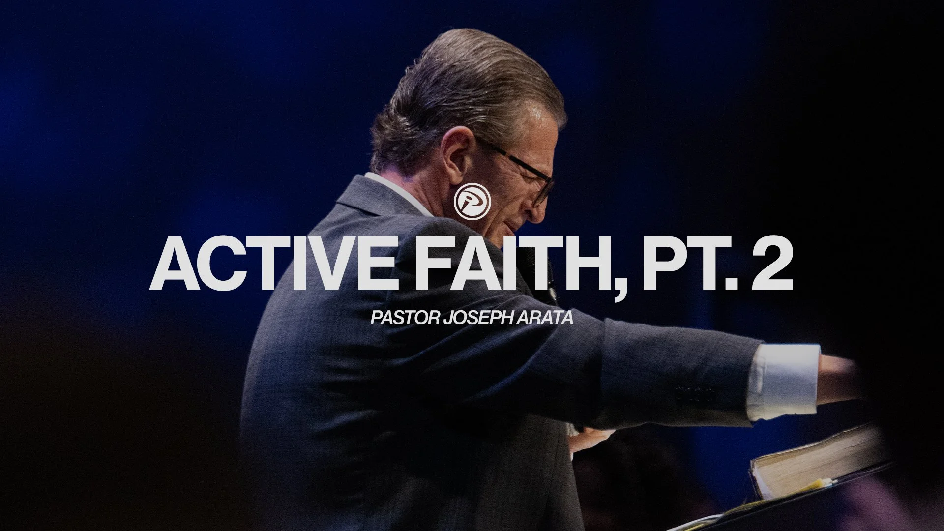 Active Faith, Pt. 2