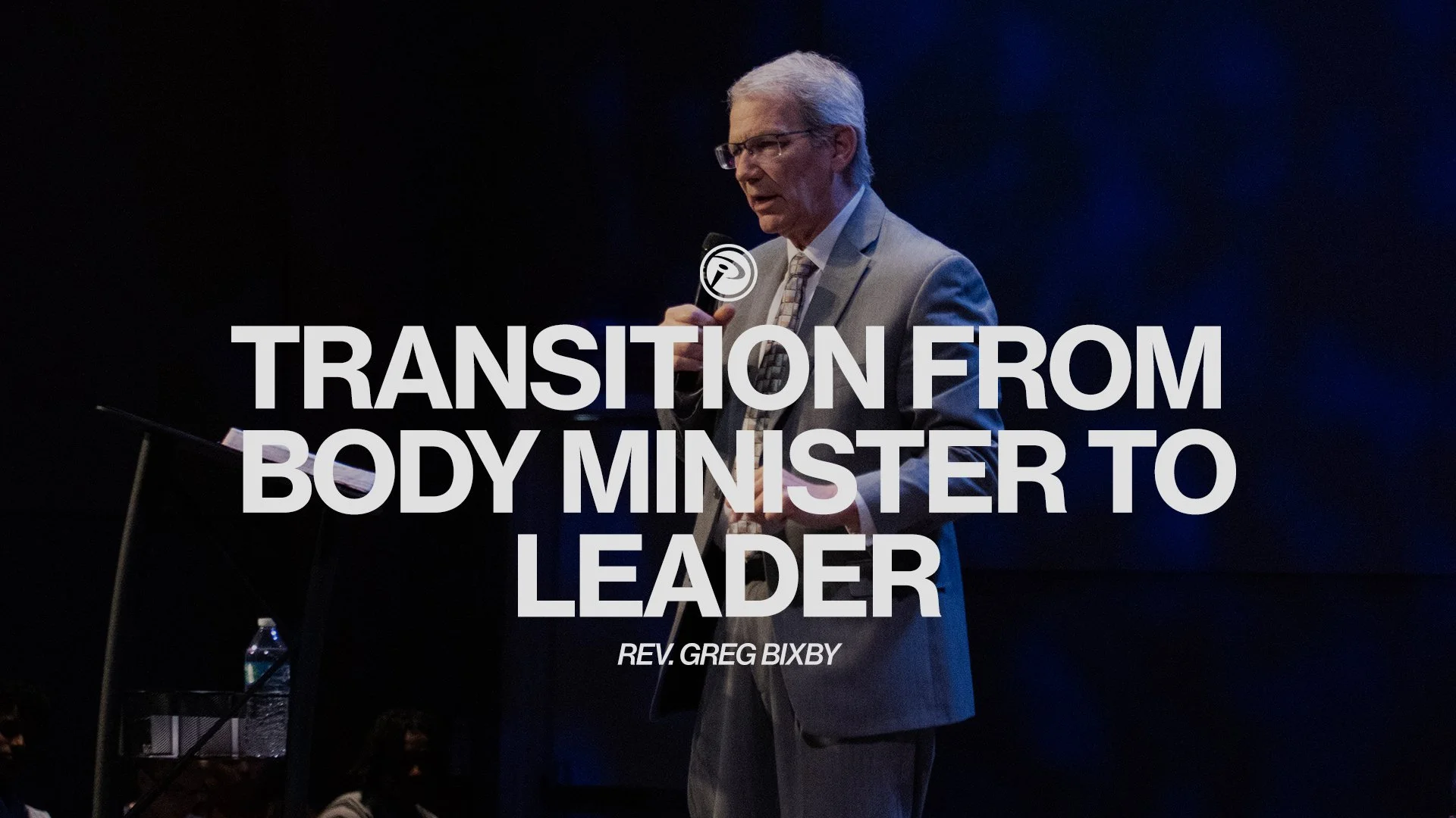 Transition From Body Minister to Leader