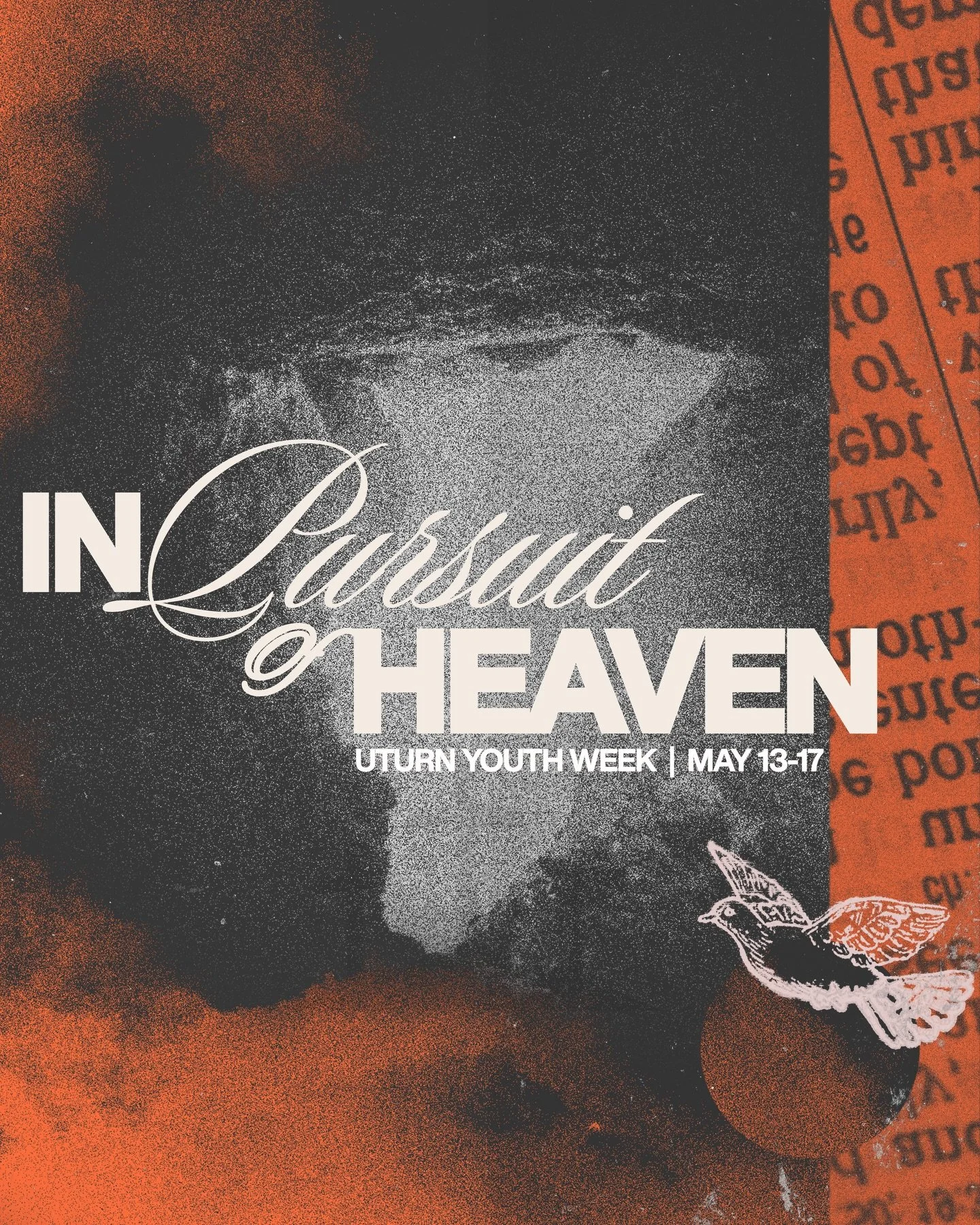 In Pursuit of Heaven 🕊️🔥

YOUTH Week is almost here!!

We are in pursuit of Heaven and passionate about sharing the Good News. If He is not willing that any should perish, we want people to know that Heaven is for them and Jesus is for them too. So