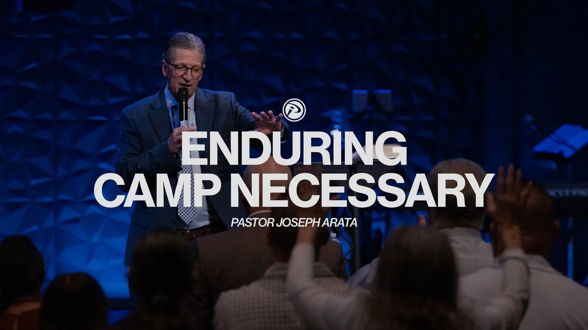 Enduring Camp Necessary