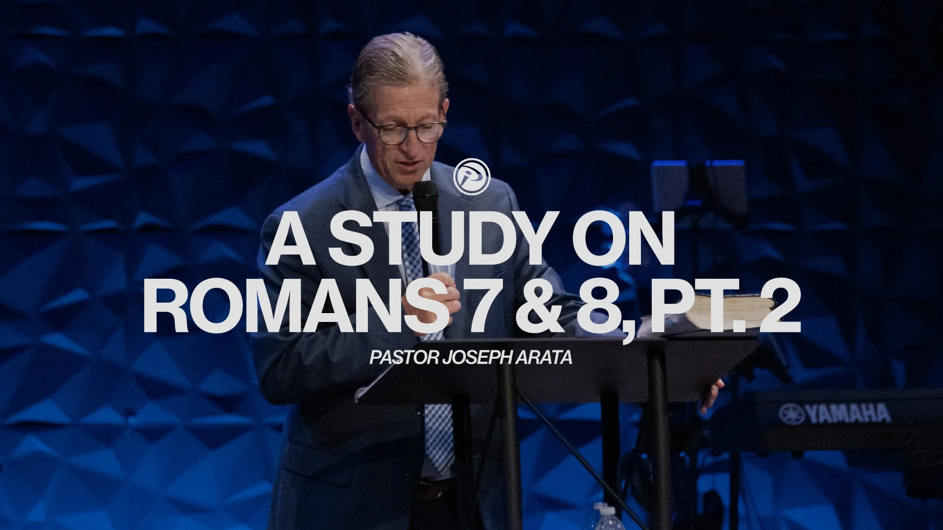 A Study on Romans 7 &amp; 8, Pt. 2
