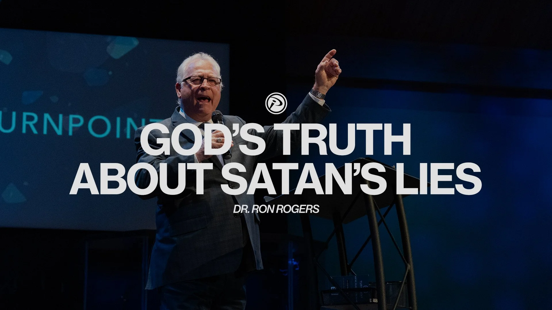 God’s Truth About Satan’s Lies