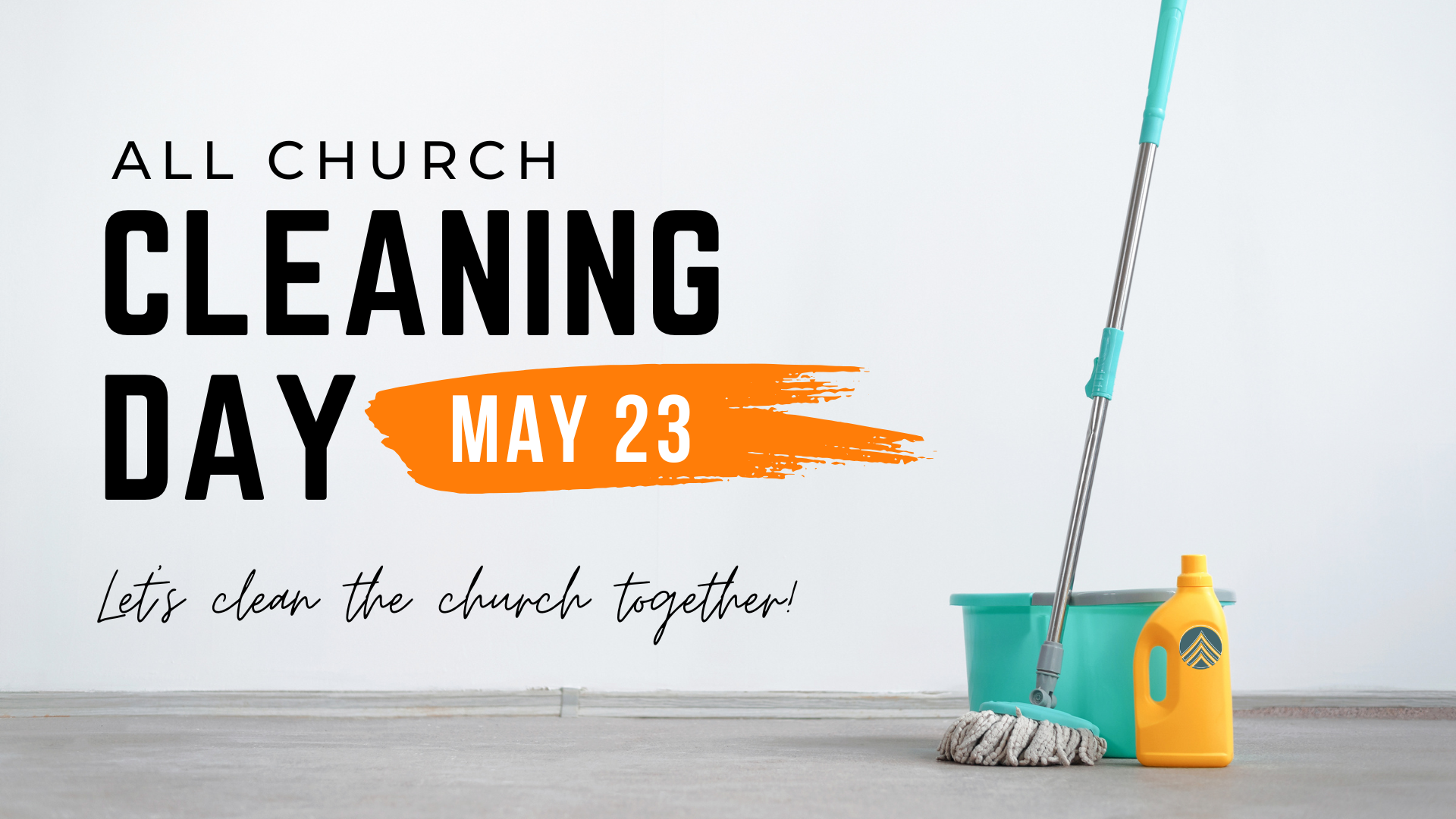 All Church Cleaning Day!
