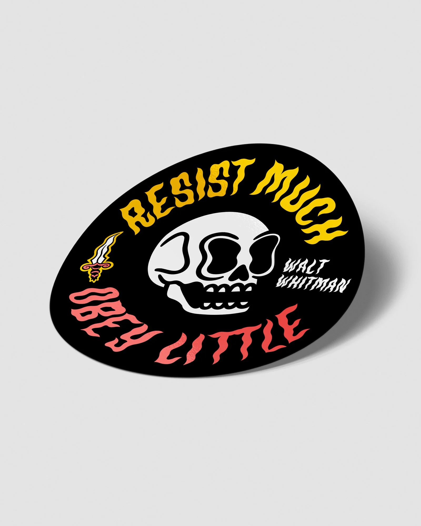 Resist Much Obey Little Sticker