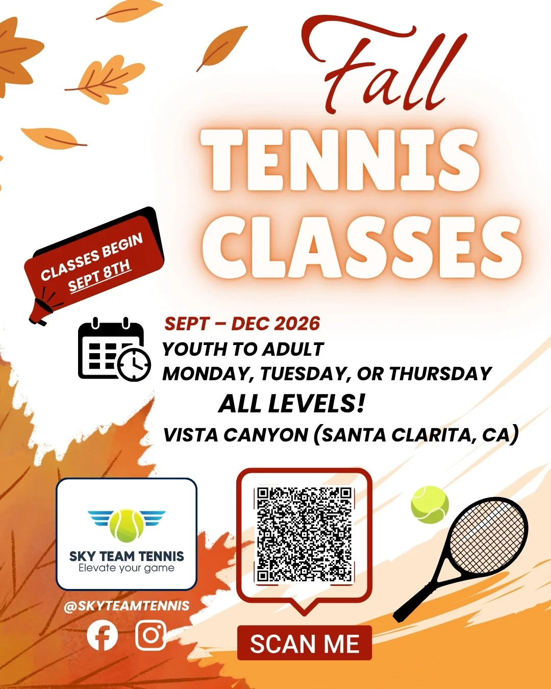 Don't miss out on our Fall Season tennis classes at Vista Canyon Park! Classes begin September 8th! For more info see www.skyteamtennis.com
