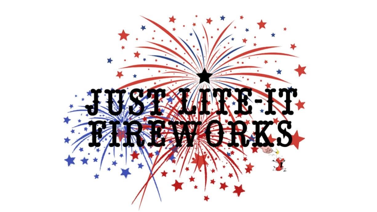 Just Light It Fireworks.jpg