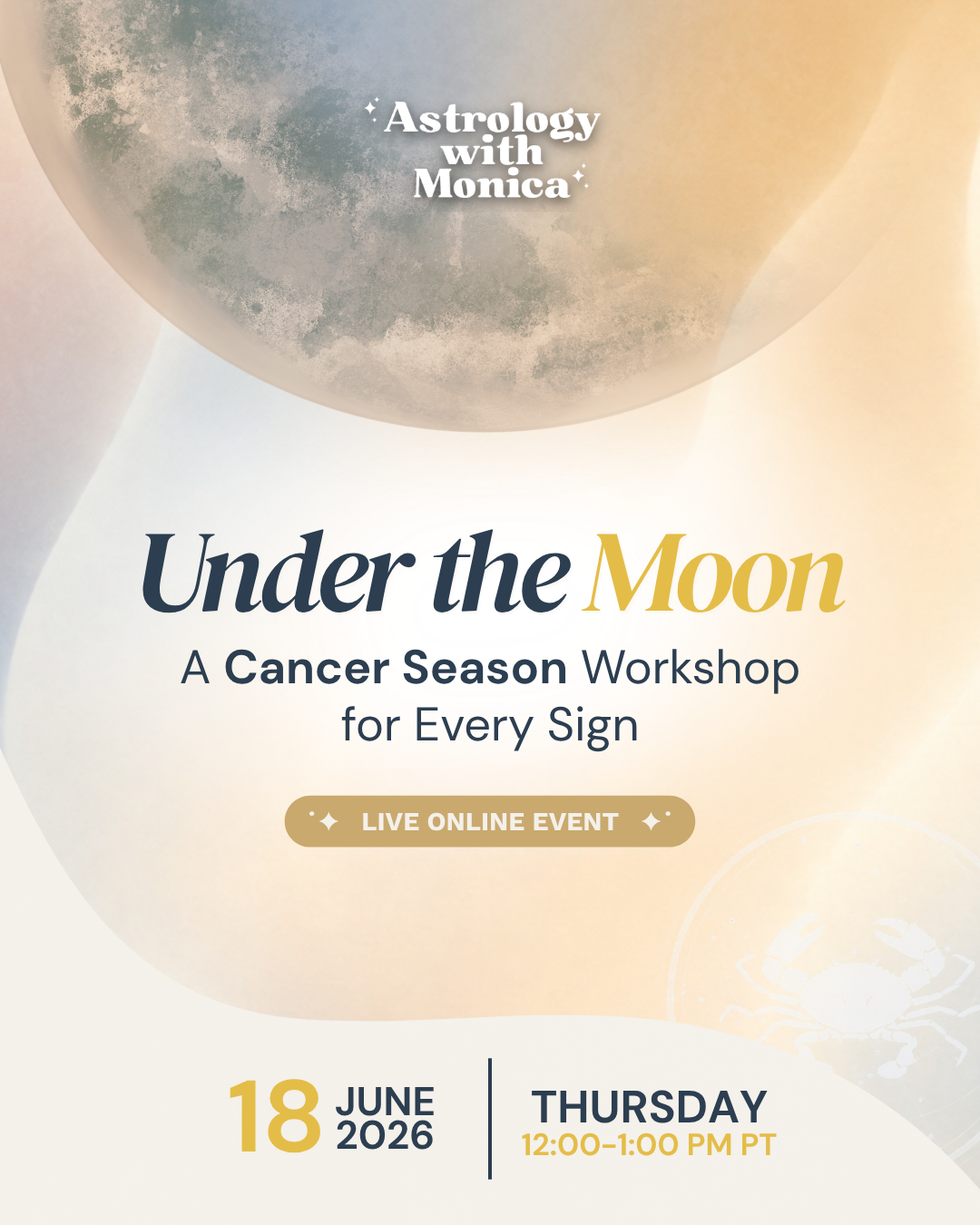 Under the Moon: A Cancer Season Workshop for Every Sign