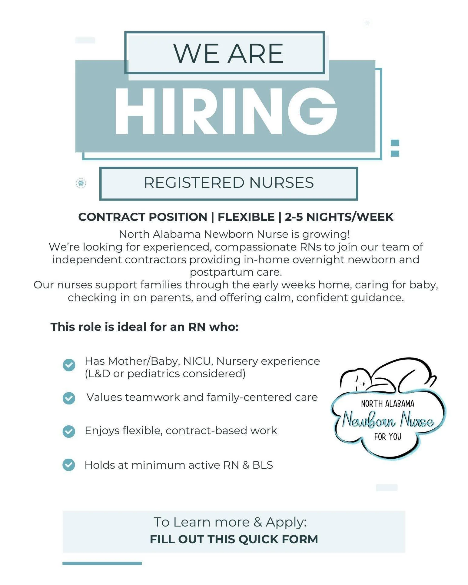 ✨ Now Hiring RNs for Overnight Newborn Care ✨
North Alabama Newborn Nurse is growing, and we&rsquo;re looking for compassionate, flexible RNs to join our team of independent contractors!

Our nurses provide in-home overnight newborn and postpartum su