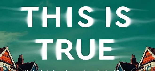 None of This is True by Lisa Jewell