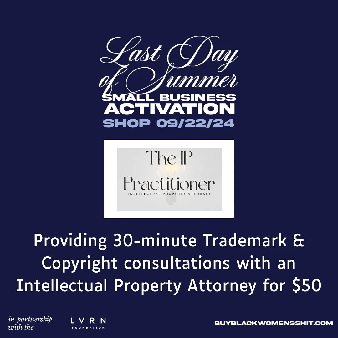 Proud to announce in partnership with @lvrncares and in support of #buyblackwomensshit, that on 9/22, we are  offering 30-minute Trademark &amp; Copyright consultations for $50