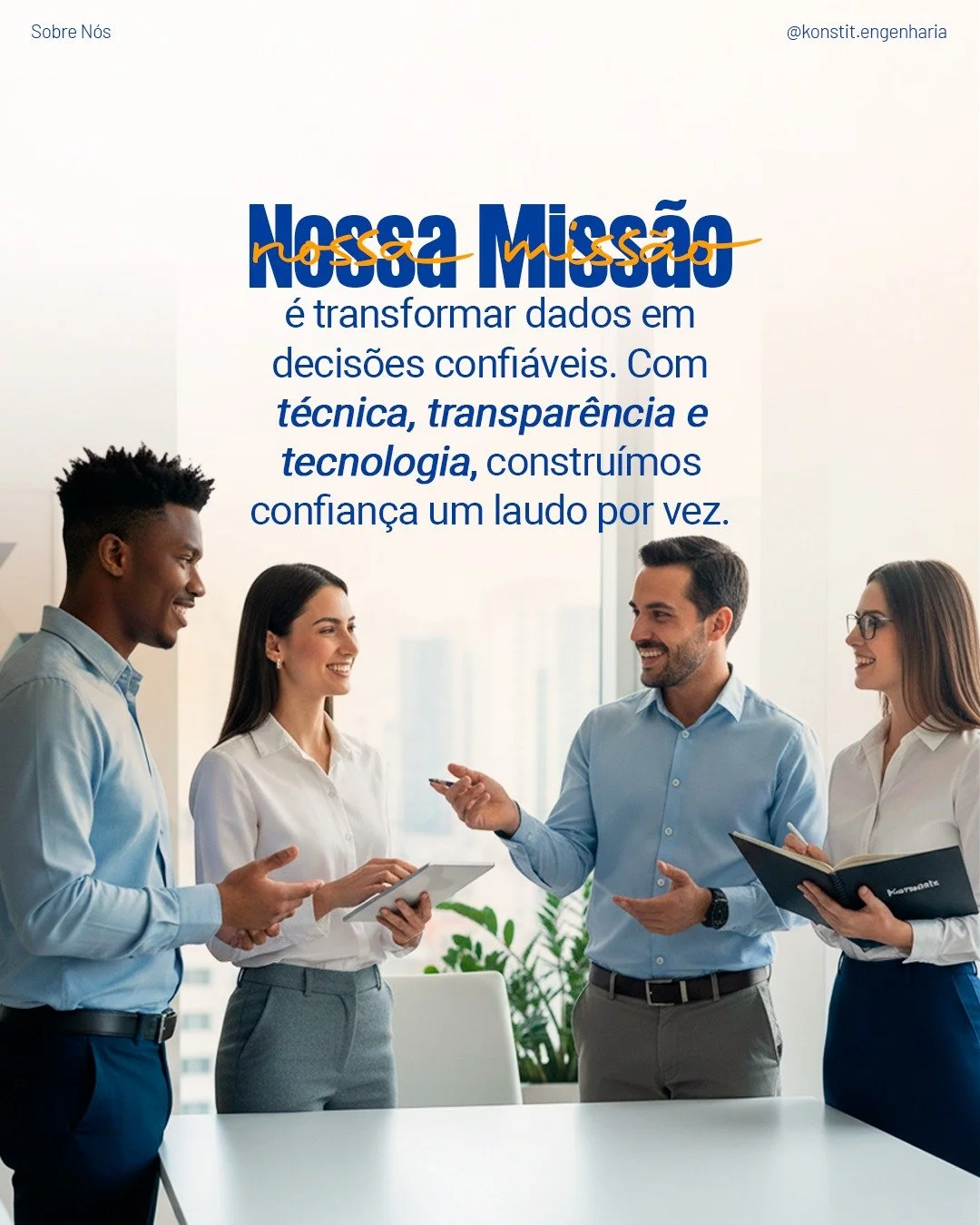 Na Konstit, cada avalia&ccedil;&atilde;o &eacute; mais que um n&uacute;mero.

&Eacute; o reflexo de um processo s&oacute;lido, rastre&aacute;vel e defens&aacute;vel.

Trabalhamos para que cada laudo inspire seguran&ccedil;a e clareza em quem decide.
