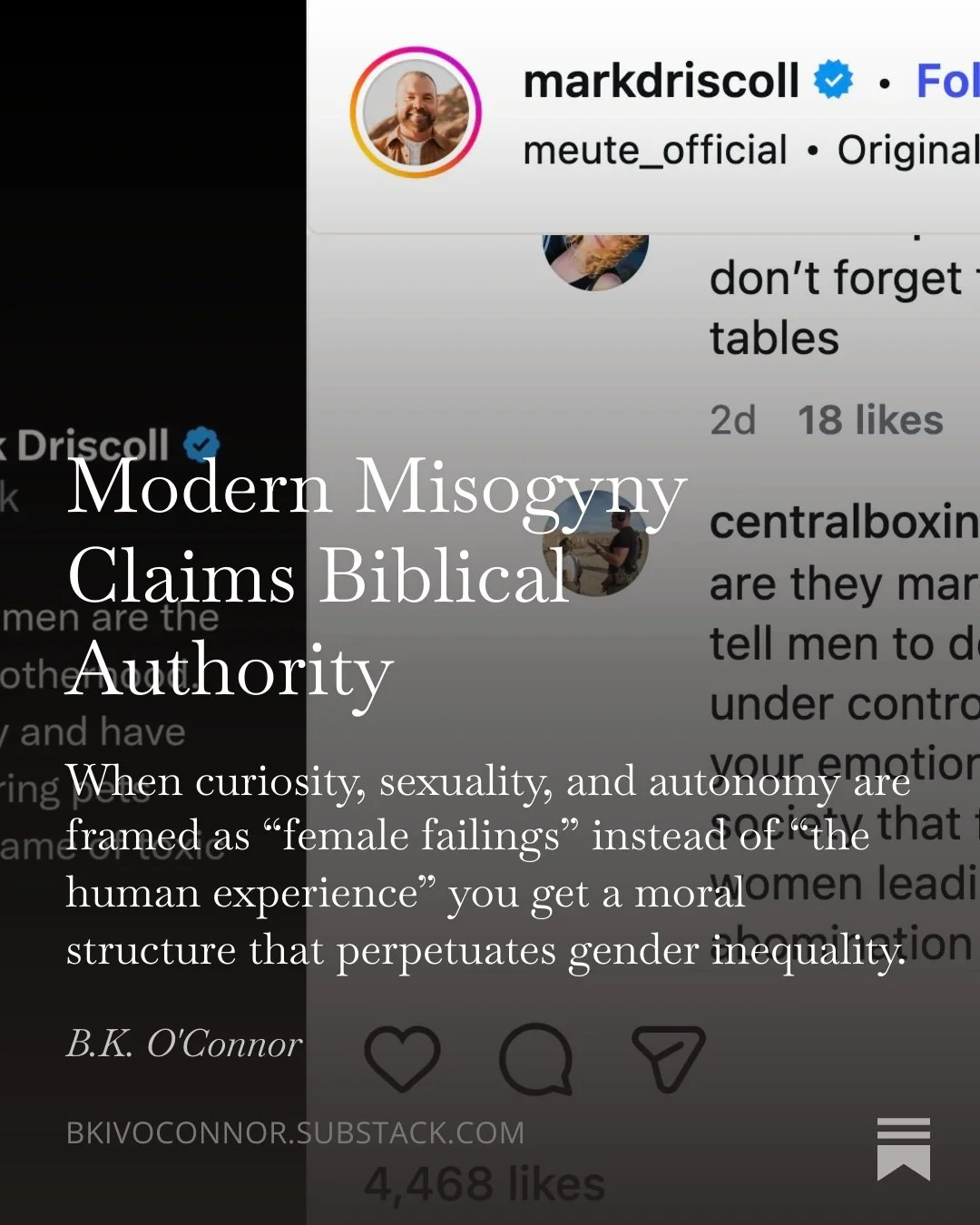 Overlay of a social media post with the title 'Modern Misogyny Claims Biblical Authority' and a quote by B.K. O'Connor about gender inequality framed as 'female failings.' The background shows part of a social media feed and profile information.