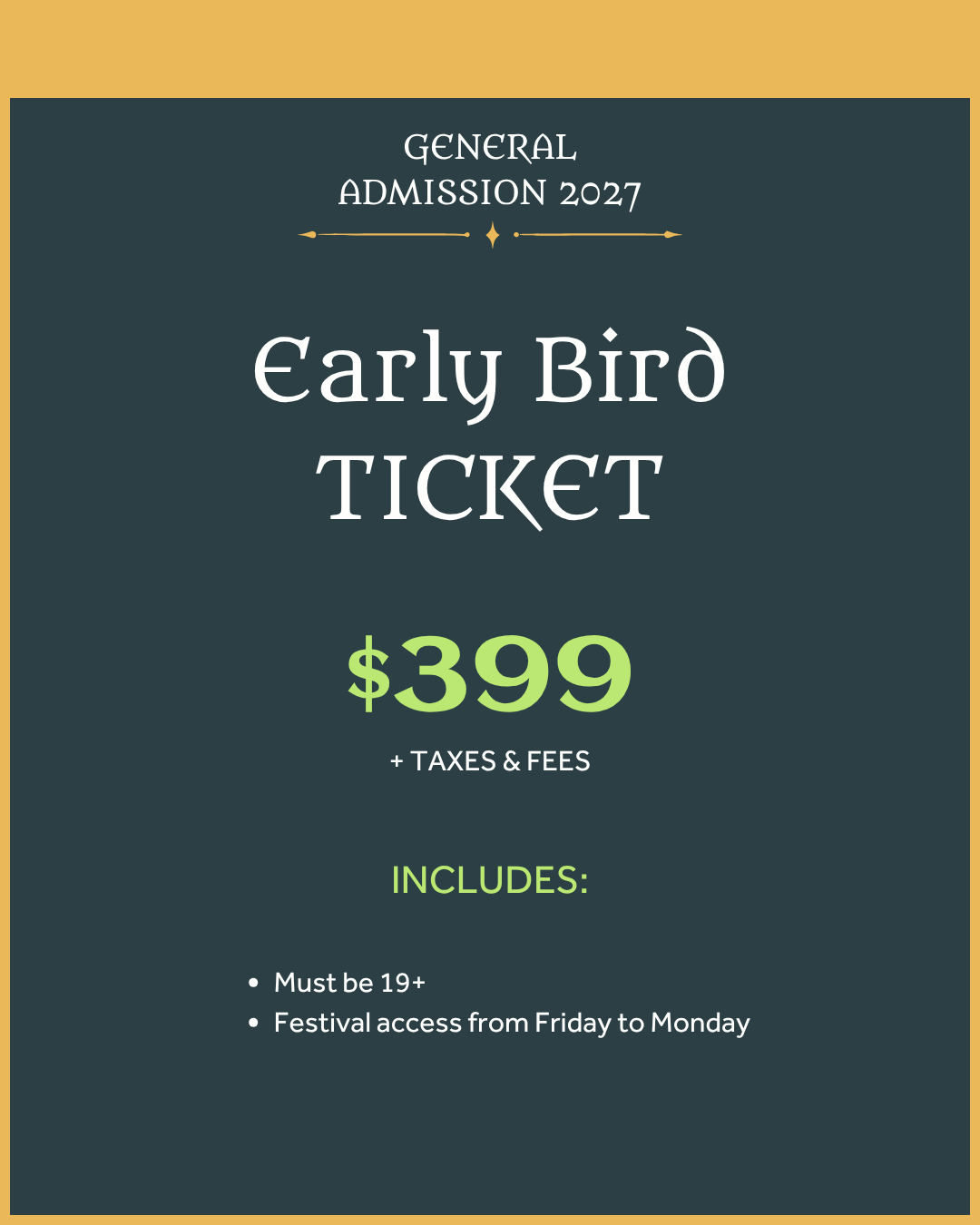 Early Bird General Admission ticket