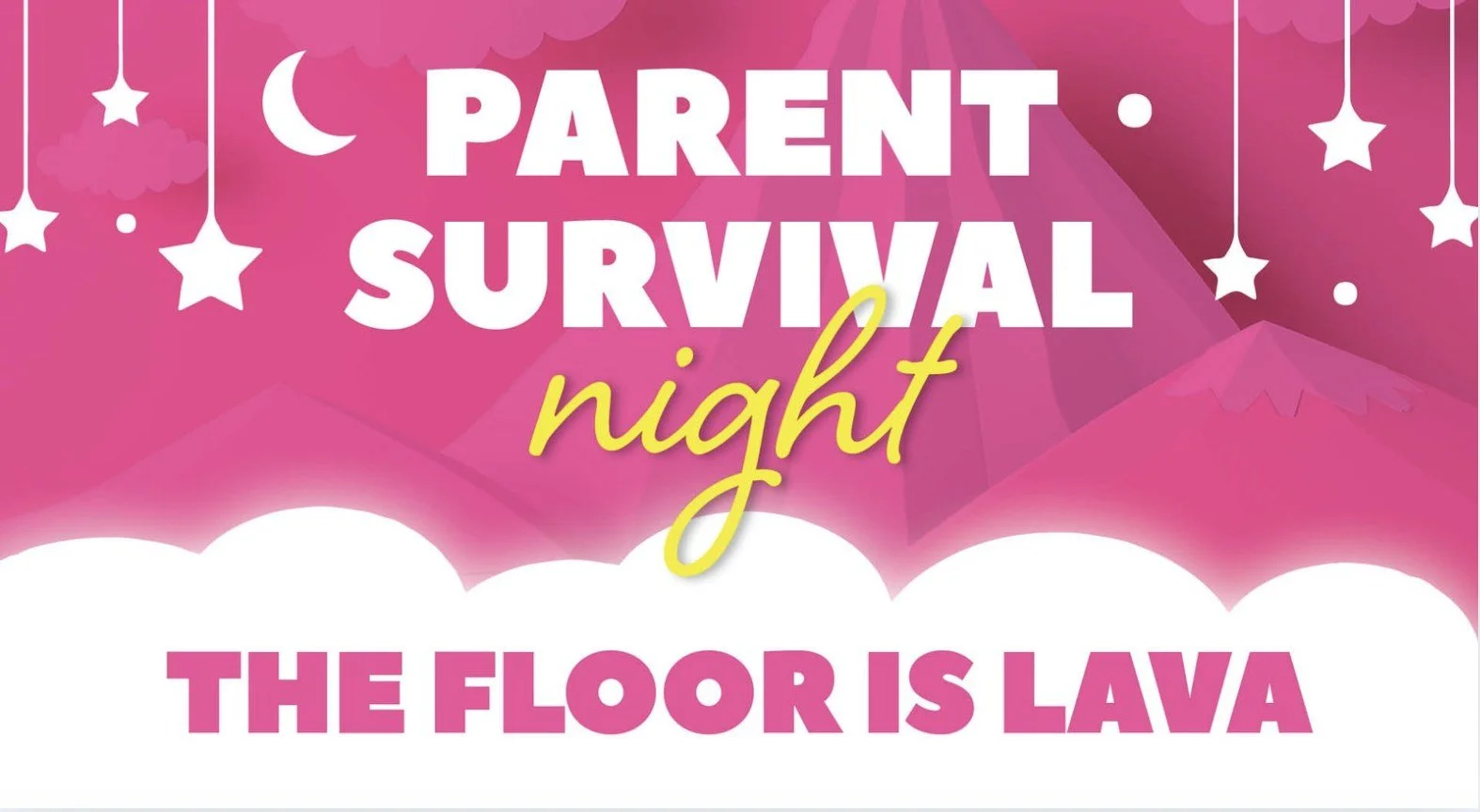 Parent Survival Night