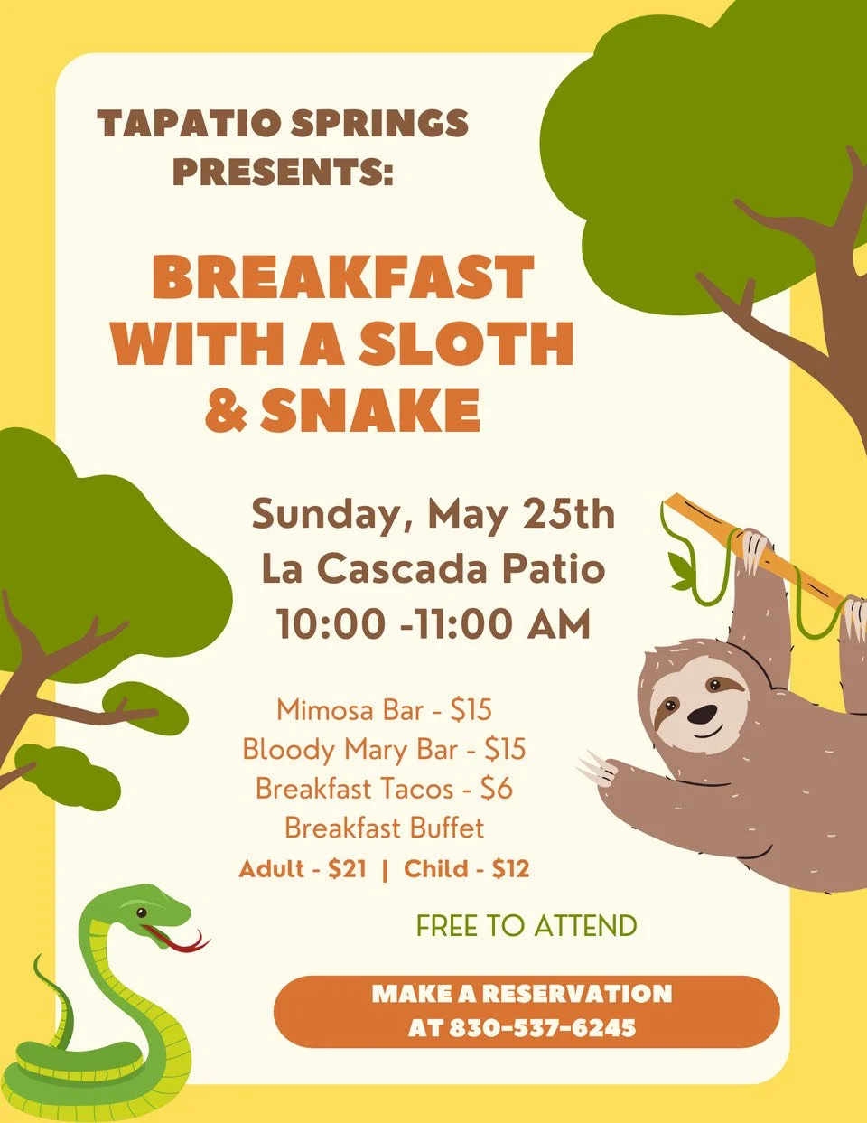 Breakfast with a Sloth & Snake