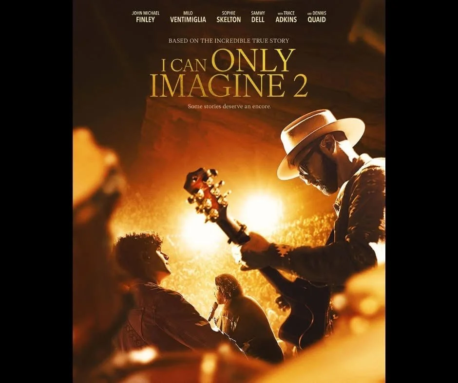  I Can Only Imagine 2 - Free Screening