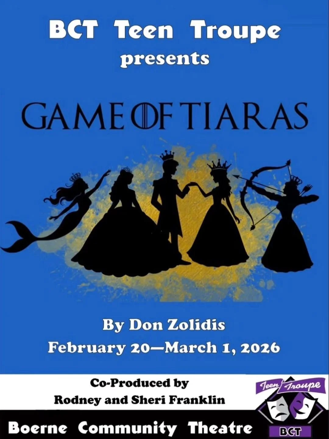 👑🎭 Game of Tiaras – Teen Troupe Production