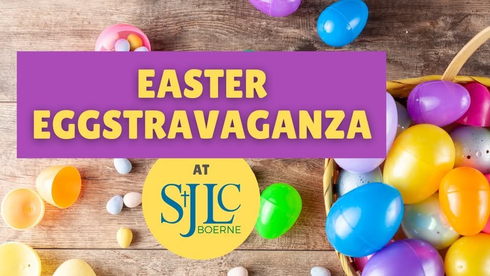 Easter Eggstravaganza at St. John Lutheran Church