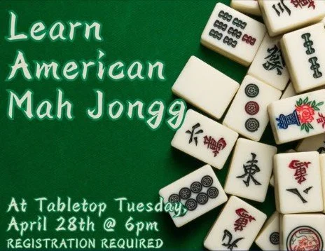 Table Top Tuesday: Mah Jongg Class