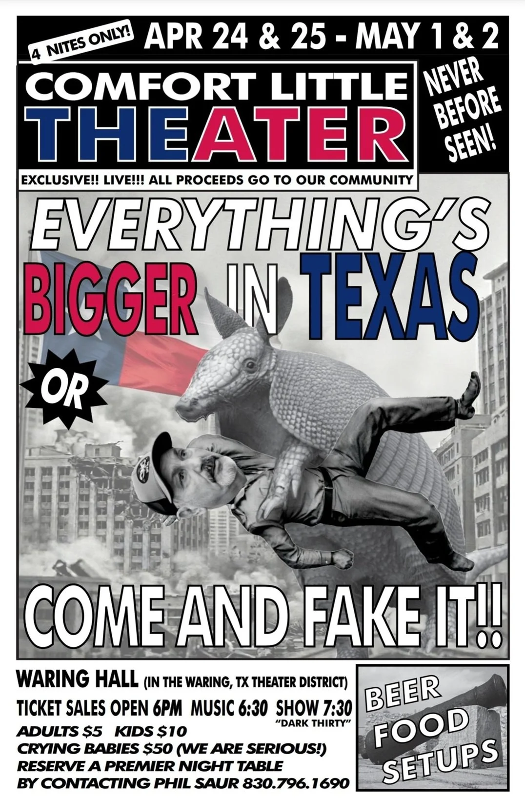 Comfort Little Theater Presents: “Everything’s Bigger in Texas! Come and Fake It!”
