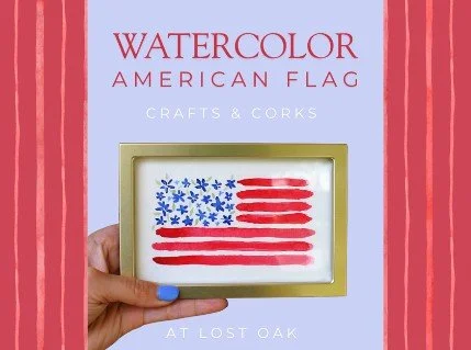  Crafts &amp; Corks: Watercolor Flag