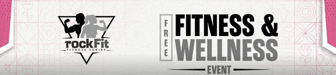 rockFit Mother’s Day Fitness &amp; Wellness Event