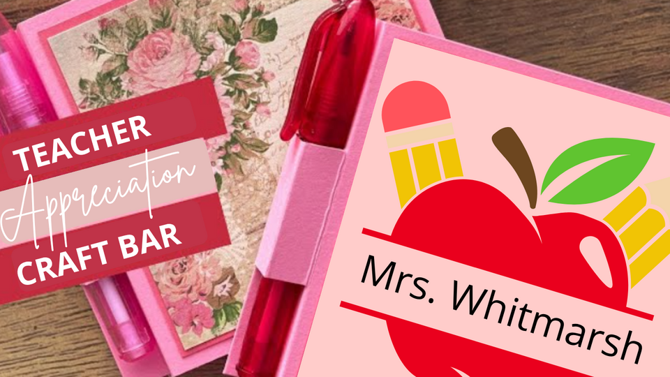 Teacher Appreciation Craft Bar