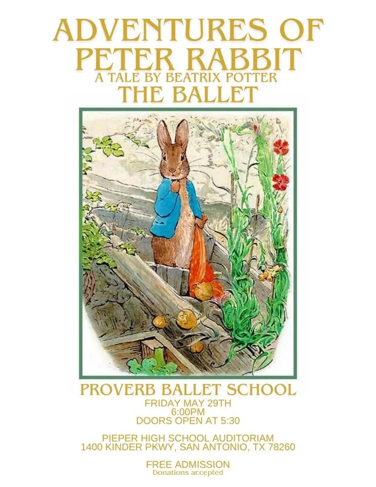Proverb Ballet School Spring Recital: The Adventures of Peter Rabbit