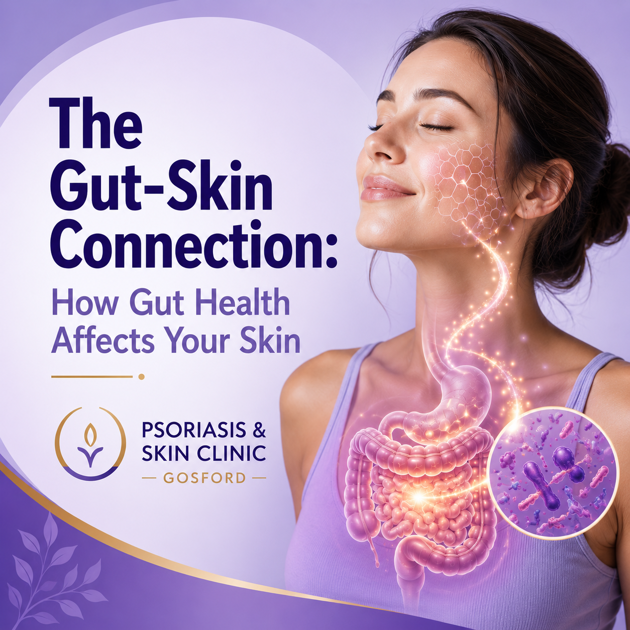 The Gut-Skin Connection: How Gut Health Affects Your Skin